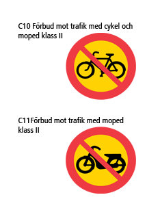 Skylt som visar Förbud mot trafik med cykel och moped klass 2 och Förbud mot trafik med moped klass 2