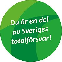 Puff med text "Du är en del av Sveriges totalförsvar!"
